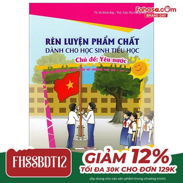 yêu nước - rèn luyện phẩm chất dành cho học sinh tiểu học